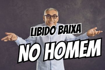 Libido Baixa no Homem
