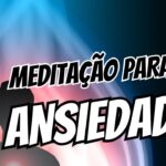 meditação para ansiedade