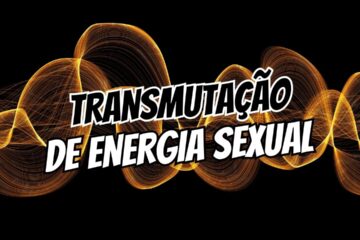 Transmutação de Energia Sexual