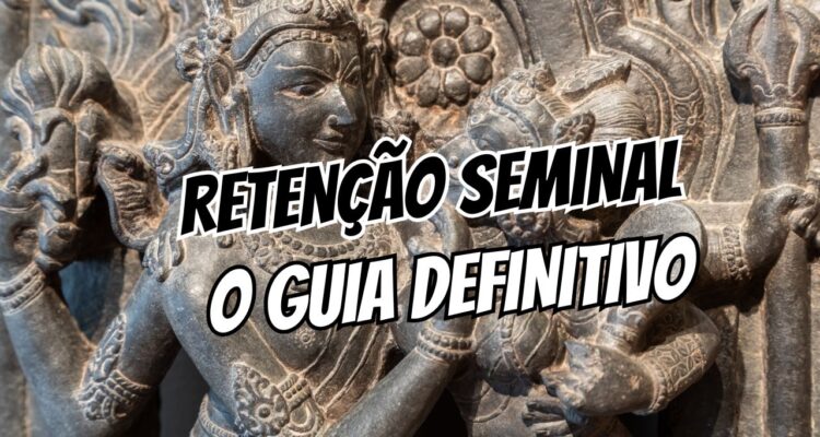 Brahmacharya e Retenção Seminal: O Guia Definitivo Entre Ciência e Espiritualidade 71 Brahmacharya e Retenção Seminal O Guia Definitivo Entre Ciência e Espiritualidade