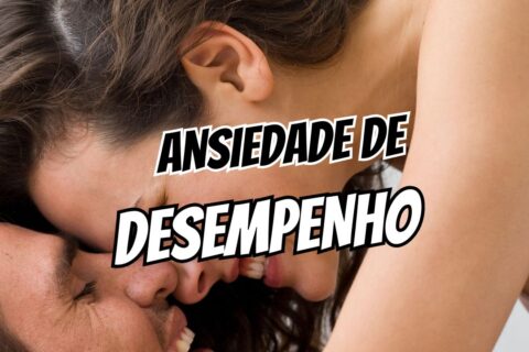 Ansiedade de Desempenho O Que Fazer Quando o Corpo Não Responde